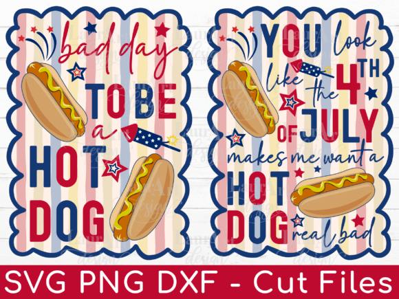 Review: Bad Day to Be a Hot Dog 4th of July SVG